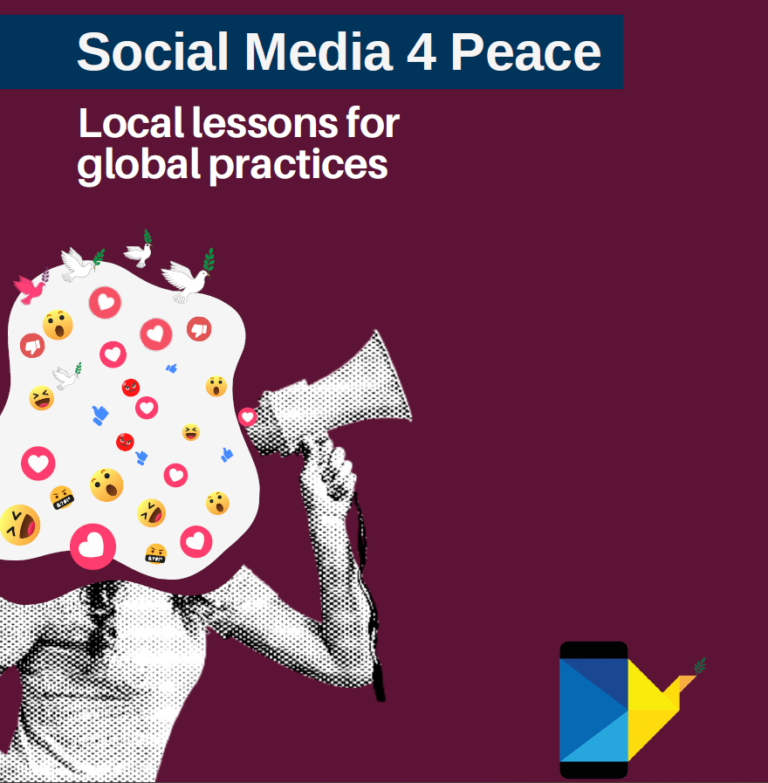 Social Media 4 Peace: Local Lessons For Global Practices